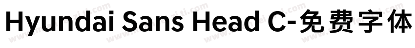 Hyundai Sans Head C字体转换